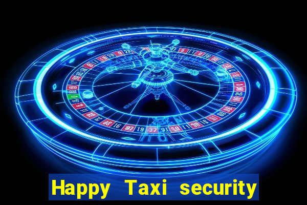 Happy Taxi security password road road 96